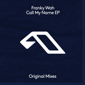 Franky Wah — Call My Name EP artwork